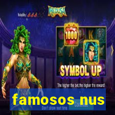 famosos nus